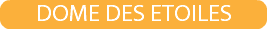 DOME DES ETOILES