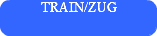 TRAIN/ZUG