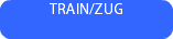 TRAIN/ZUG